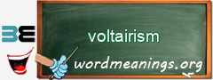 WordMeaning blackboard for voltairism